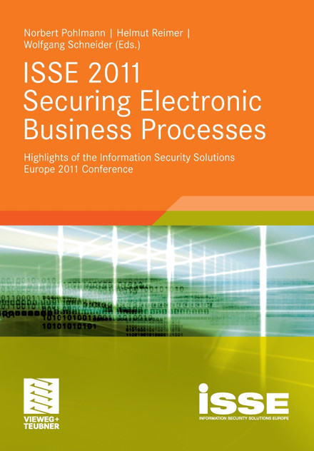 ISSE 2011 Securing Electronic Business Processes