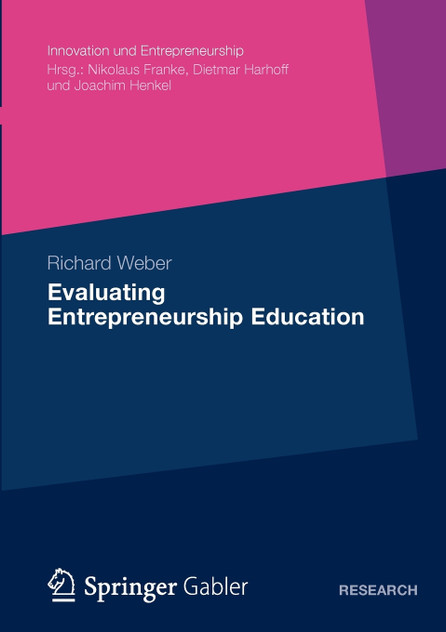 Evaluating Entrepreneurship Education Evaluating Entrepreneurship Education