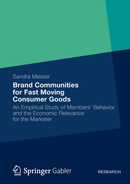 Brand Communities for Fast Moving Consumer Goods Brand Communities for Fast Moving Consumer Goods