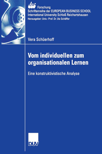 Vom individuellen zum organisationalen Lernen