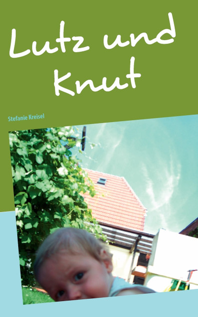 Lutz und Knut Lutz und Knut
