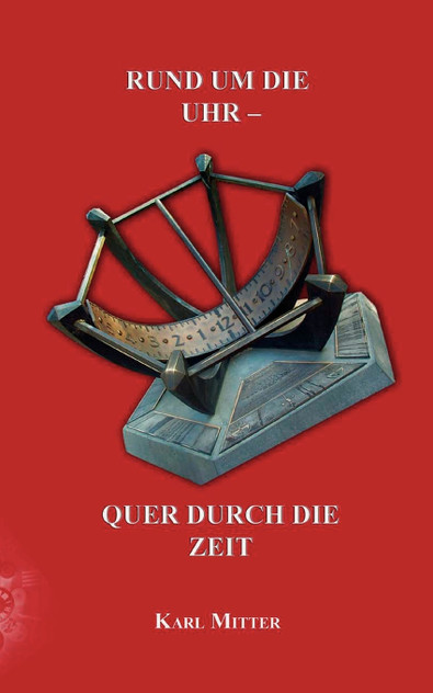 Rund um die Uhr -Quer durch die Zeit