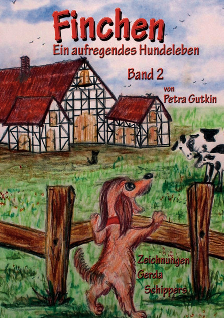 Finchen - Ein aufregendes Hundeleben - Band 2