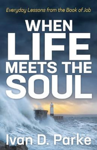 When Life Meets the Soul When Life Meets the Soul