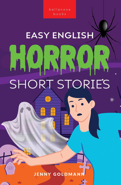 Easy English Horror Short Stories Easy English Horror Short Stories