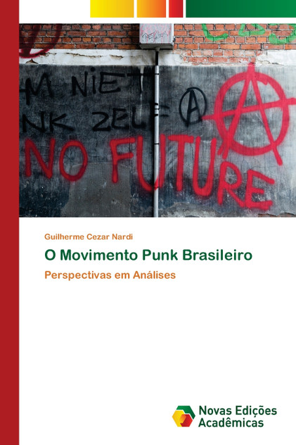 O Movimento Punk Brasileiro O Movimento Punk Brasileiro