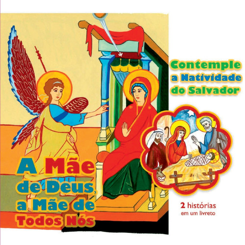 A Mãe De Deus, A Mãe De Todos Nós; Contemple A Natividade D A Mãe De Deus, A Mãe De Todos Nós; Contemple A Natividade D