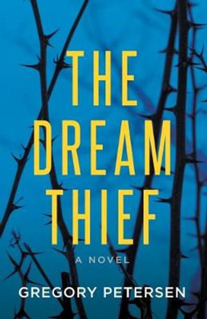 The Dream Thief -A Novel The Dream Thief -A Novel