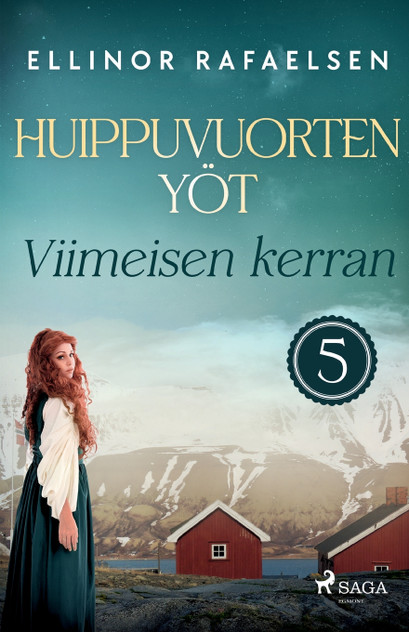 Viimeisen kerran - Huippuvuorten yöt 5 Viimeisen kerran - Huippuvuorten yöt 5