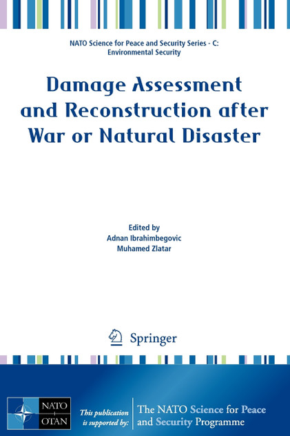 Damage Assessment and Reconstruction after War or Natural Disaster