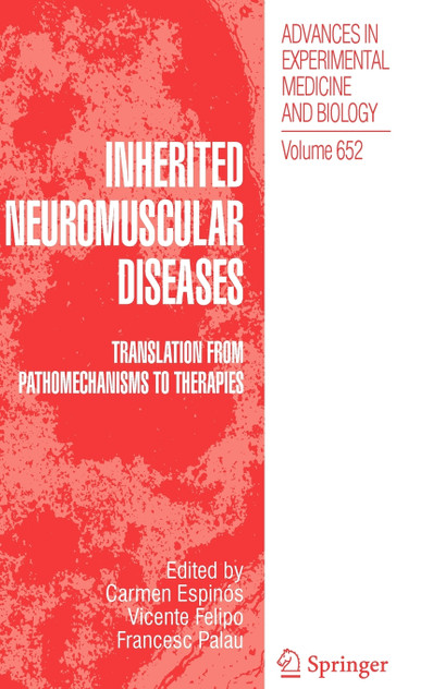 Inherited Neuromuscular Diseases Inherited Neuromuscular Diseases