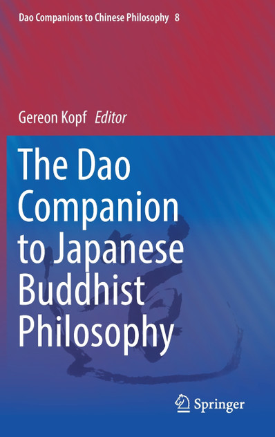 The Dao Companion to Japanese Buddhist Philosophy The Dao Companion to Japanese Buddhist Philosophy