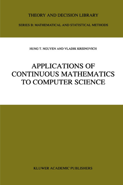 Applications of Continuous Mathematics to Computer Science