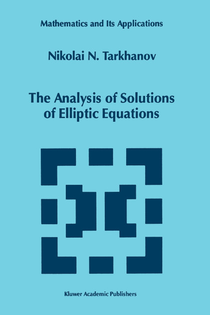 The Analysis of Solutions of Elliptic Equations