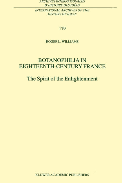 Botanophilia in Eighteenth-Century France Botanophilia in Eighteenth-Century France