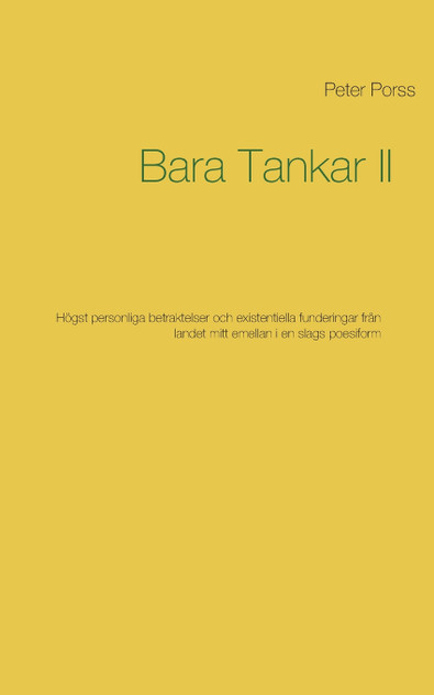Bara Tankar II Bara Tankar II