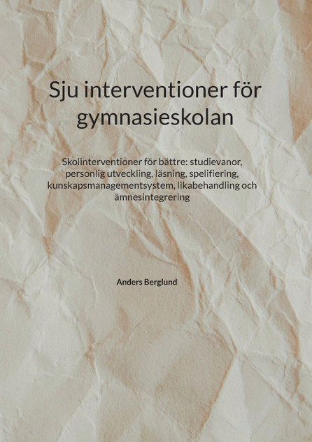 Sju interventioner för gymnasieskolan