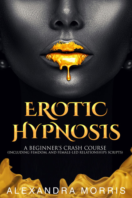 Erotic Hypnosis Erotic Hypnosis