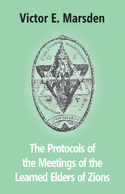 The Protocols Of The Meetings Of The Learned Elders Of Zions The Protocols Of The Meetings Of The Learned Elders Of Zions