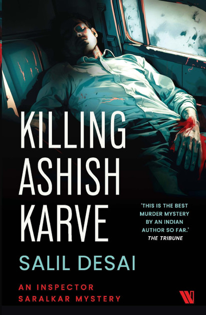 Killing Ashish Karve