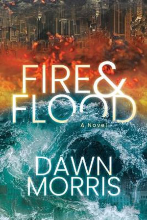 Fire & Flood