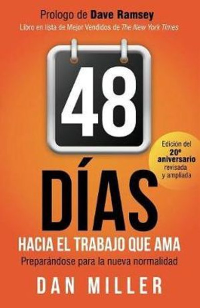 48 Das Hacia el Trabajo que Ama (Spanish Edition) 48 Das Hacia el Trabajo que Ama (Spanish Edition)
