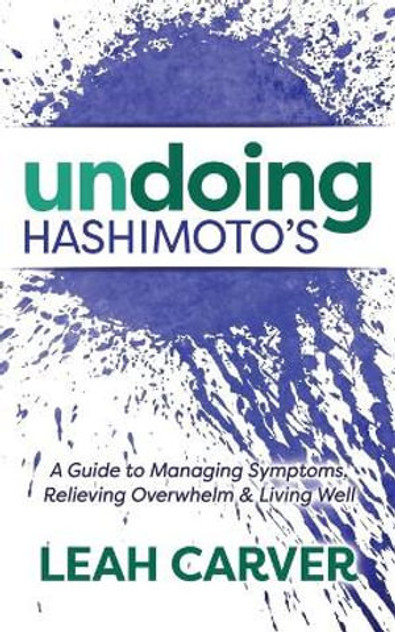 Undoing Hashimoto's Undoing Hashimoto's