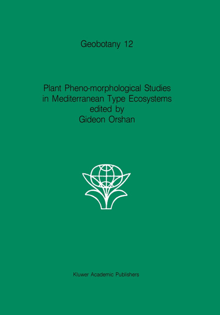 Plant Pheno-Morphological Studies in Mediterranean Type Ecosystems
