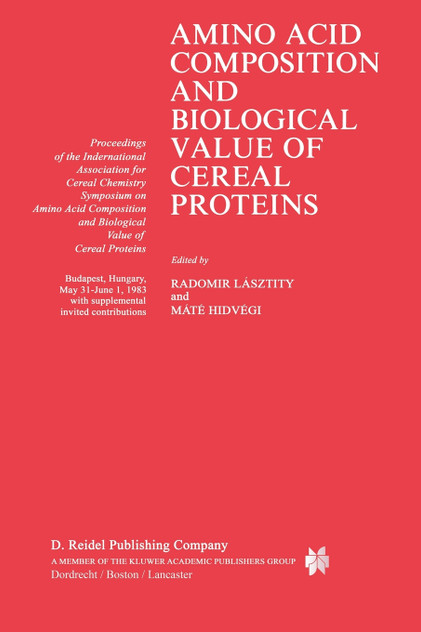Amino Acid Composition and Biological Value of Cereal Proteins