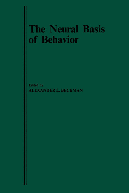 The Neural Basis of Behavior The Neural Basis of Behavior