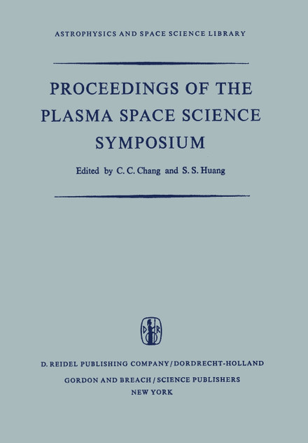 Proceedings of the Plasma Space Science Symposium
