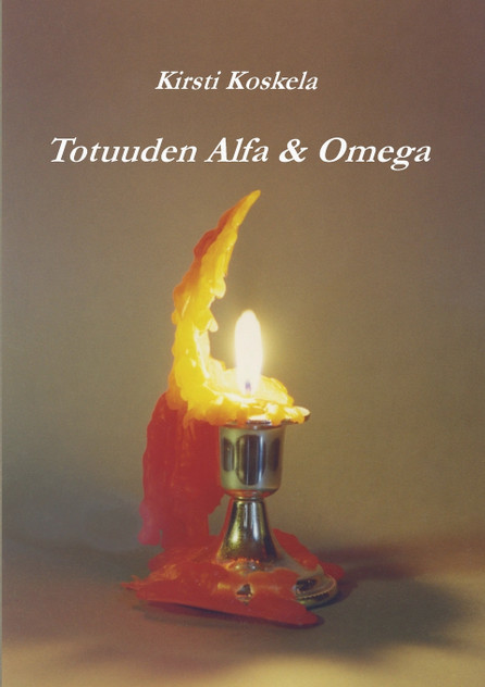 Totuuden Alfa & Omega