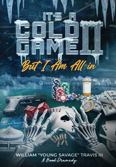 It's A Cold Game II It's A Cold Game II