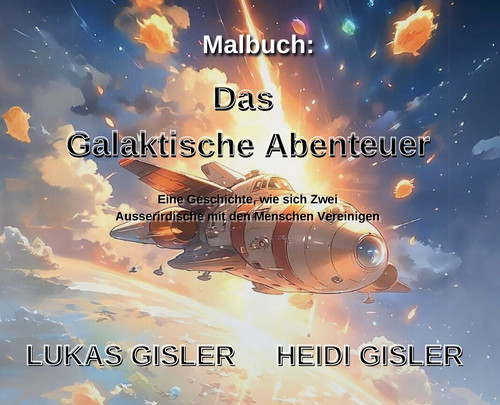 Das Galaktische Abenteuer Das Galaktische Abenteuer
