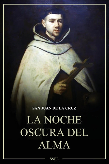 La Noche oscura del alma La Noche oscura del alma