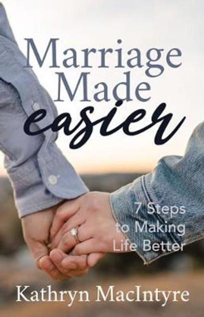 Marriage Made Easier Marriage Made Easier