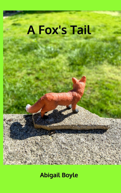 A Fox's Tail A Fox's Tail