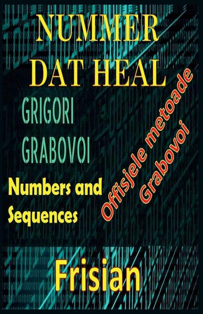 Nummer dat Heal Grigori Grabovoi Nummer dat Heal Grigori Grabovoi
