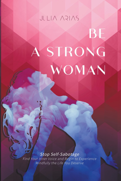 Be A Strong Woman Be A Strong Woman