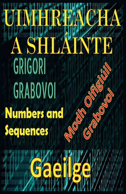 Uimhreacha a Shlainte Modh Oifigiuil Grigori Grabovoi Uimhreacha a Shlainte Modh Oifigiuil Grigori Grabovoi