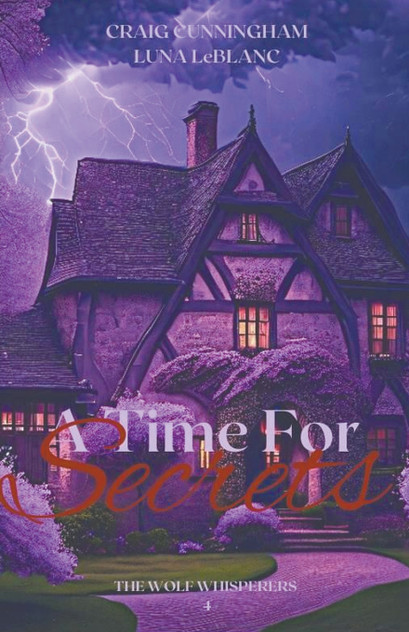 A Time for Secrets A Time for Secrets