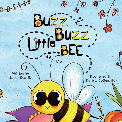 Buzz Buzz Little Bee Buzz Buzz Little Bee