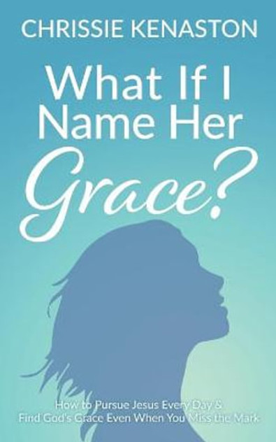 What If I Name Her Grace? What If I Name Her Grace?