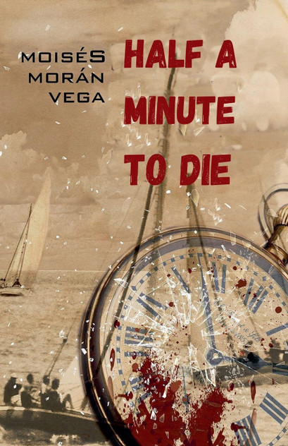 Half a Minute to Die Half a Minute to Die