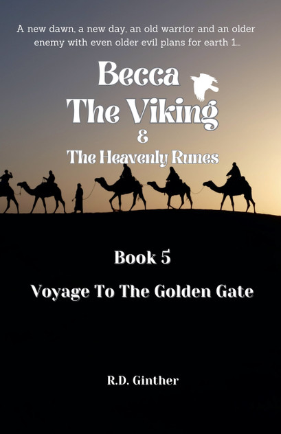 Becca The Viking & The Heavenly Runebook Book 5 Becca The Viking & The Heavenly Runebook Book 5