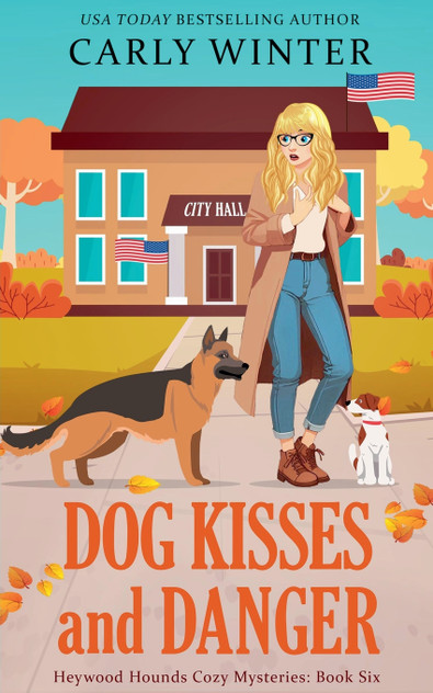Dog Kisses and Danger Dog Kisses and Danger