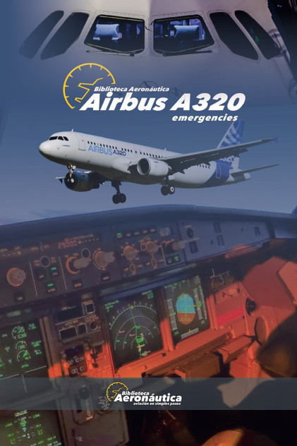 Airbus A320 Emergencies Airbus A320 Emergencies