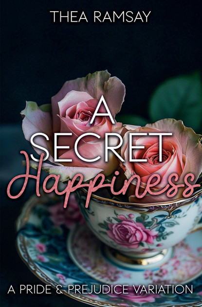 A Secret Happiness A Secret Happiness