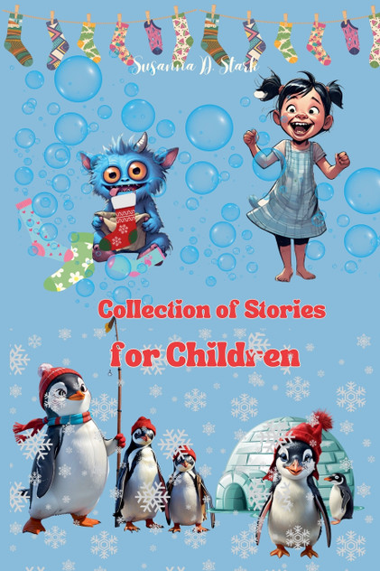 Collection of Stories for Children Collection of Stories for Children