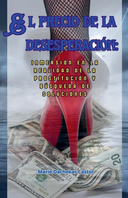 El precio de la desesperación El precio de la desesperación